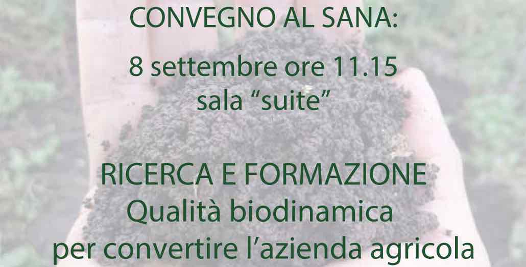 Ricerca e Formazione: Qualità biodinamica per convertire l’azienda agricola